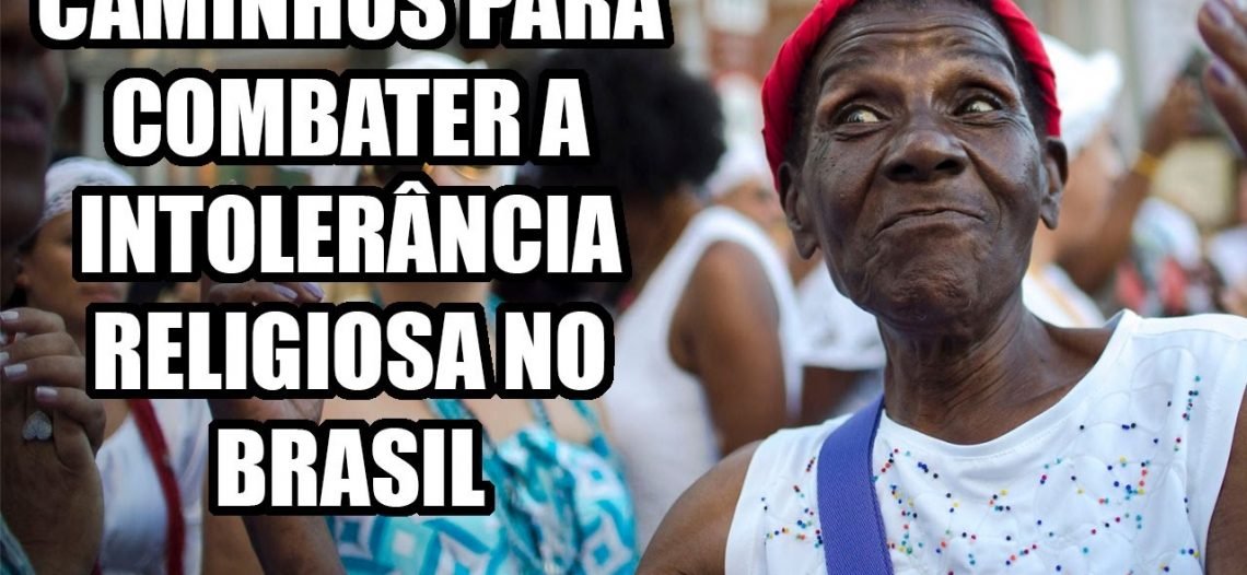 Caminhos para combater a intolerância religiosa no Brasil: tema da redação do ENEM 2016