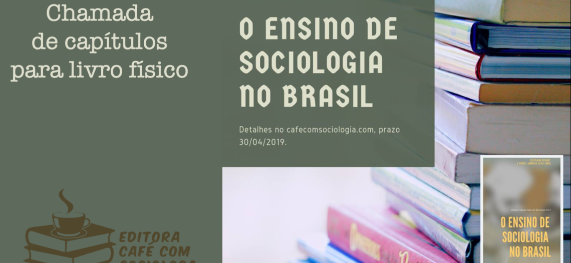 Chamada pública para submissão de capítulo de livro físico: ensino de Sociologia